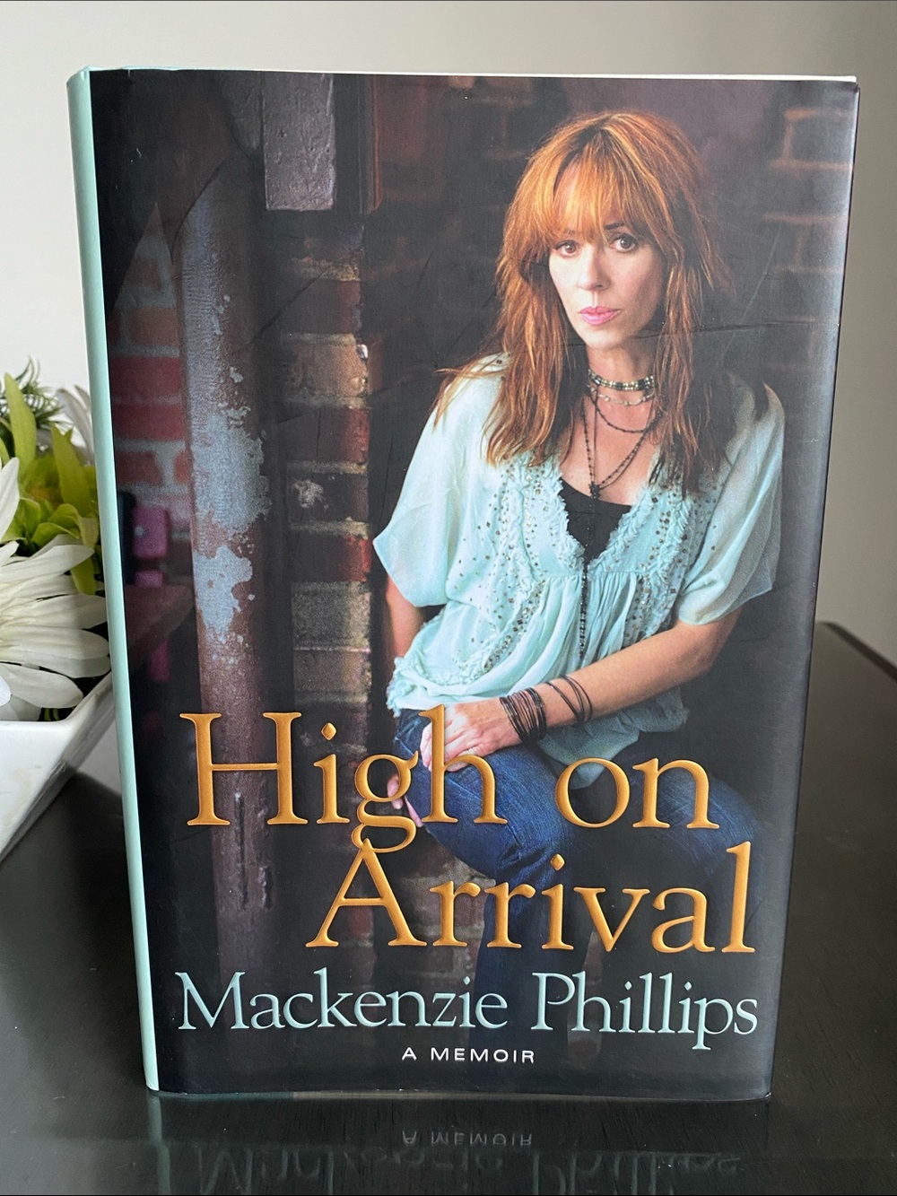 NEW🌈 High on Arrival Book Mackenzie Phillips Memoir Biography